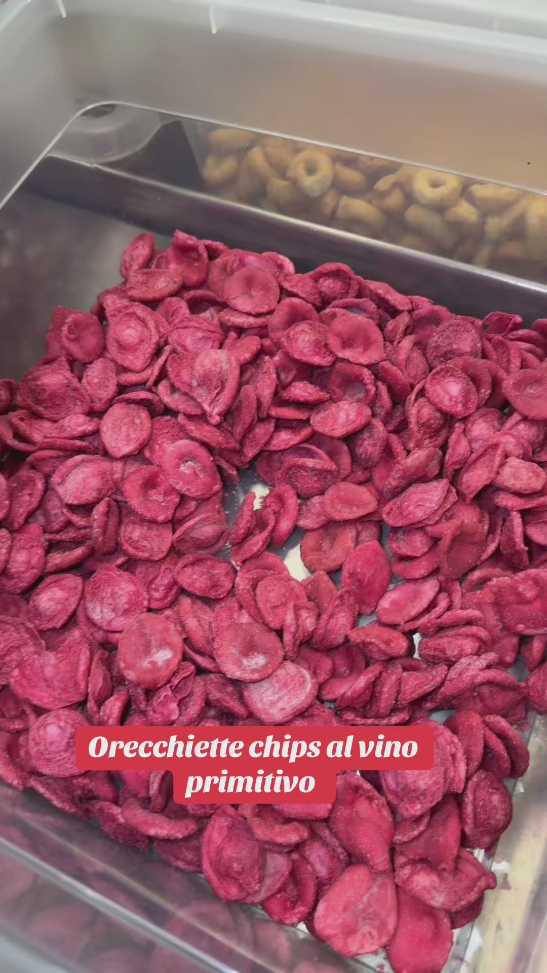 Orecchiette chips al Vino Primitivo